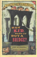 Hey kid, want to buy a bridge?