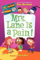 Mrs. Lane is a pain!