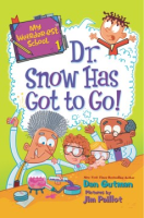 Dr. Snow has got to go!