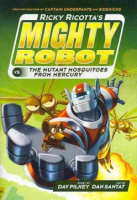 Ricky Ricotta's mighty robot vs. the mutant mosquitoes from Mercury