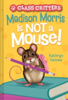 Madison_Morris_is_not_a_mouse_