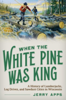 When_the_white_pine_was_king