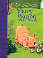 The Mercy Watson Collection Volume 3