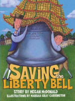 Saving_the_Liberty_Bell