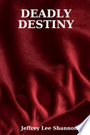 Deadly_destiny