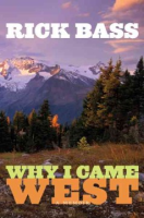 Why_I_came_West