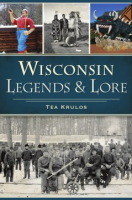 Wisconsin_Legends___Lore