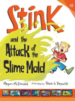 Stink and the attack of the slime mold
