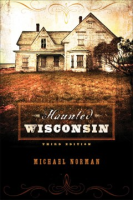 Haunted_Wisconsin___Michael_Norman