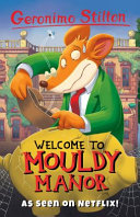 Welcome_to_Mouldy_Manor