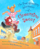 The_foot-stomping_adventures_of_Clementine_Sweet